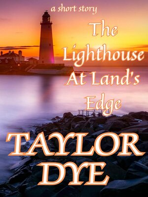 cover image of The Lighthouse At Land's Edge
